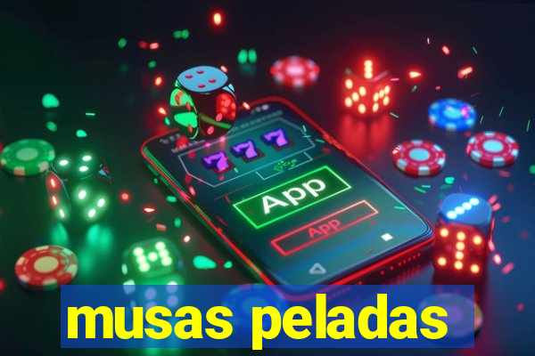 musas peladas